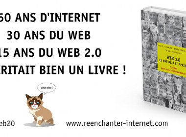 Comment survivre aux révolutions du web ? Je vous donne mon avis ! #ReEnchanterInternet 26