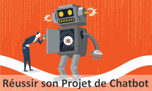 Projet de Chatbot : le guide de A à Z pour créer son premier chatbot 11