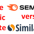 Quel est le meilleur outil gratuit pour analyser le référencement et le trafic d'un site web ? Semrush ou SimilarWeb ? 108